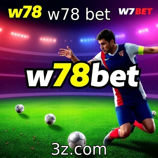 W78 Bet lança novas promoções para atrair jogadores : w78 bet